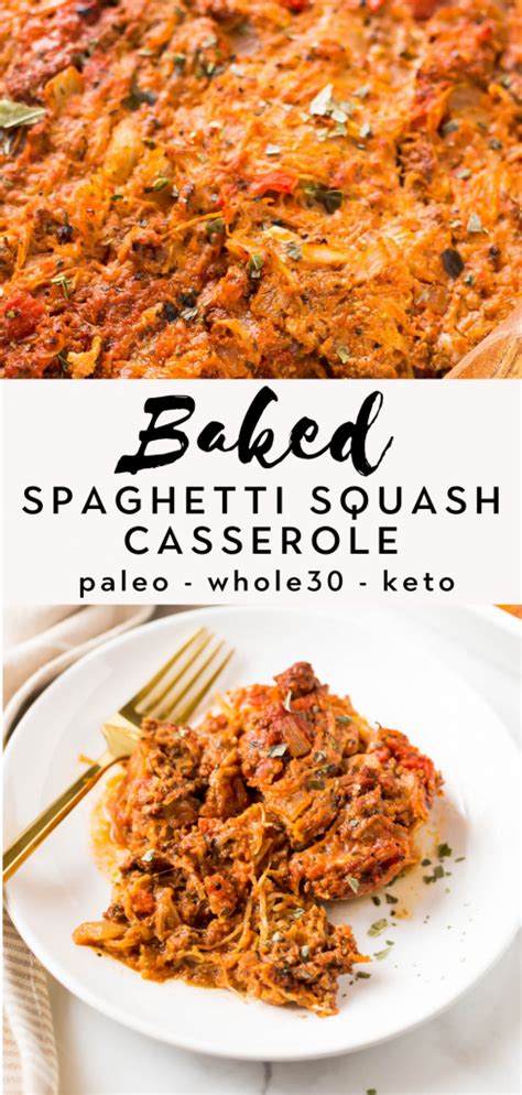 Baked Spaghetti Squash Casserole Paleo Whole30 Keto The Healthy
