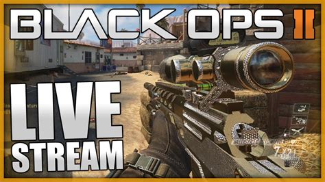 Black Ops 2 Multiplayer Livestream Playing With Subscribers Call Of