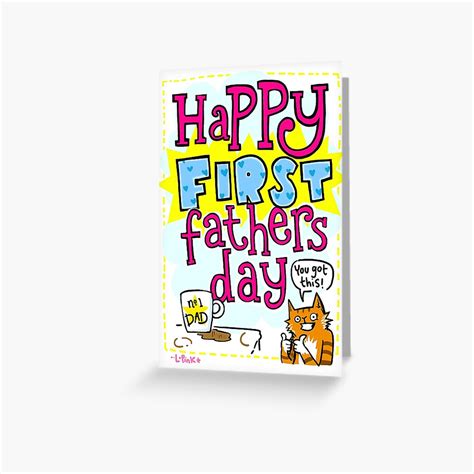 Happy First Fathers Day Greeting Card By Lauriepink Redbubble