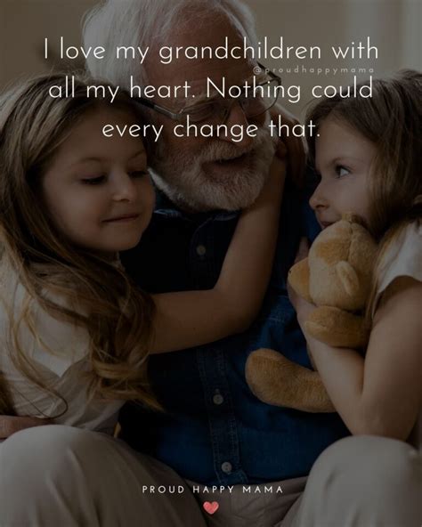 40 I Love My Grandchildren Quotes For Grandparents Quotes For