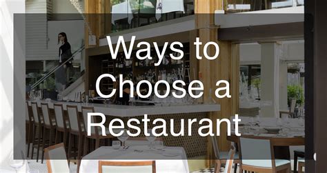 Ways To Choose A Restaurant