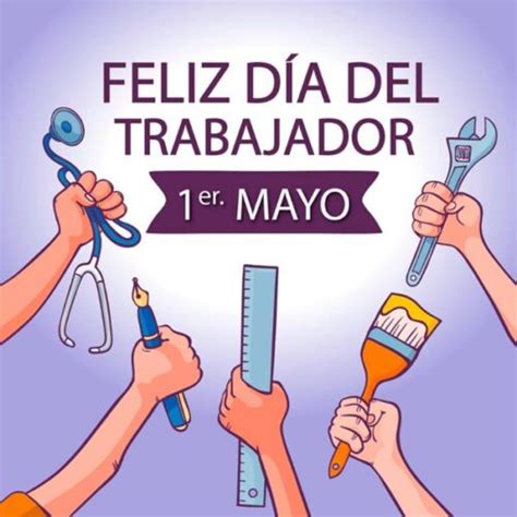 1ero De Mayo Día Internacional Del Trabajador Housing