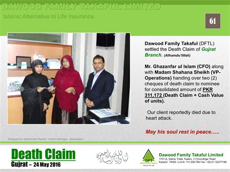 Your nominee in the event of accidental death. Dawood Family Takaful Ltd.