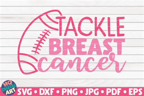 Tackle Breast Cancer Svg Graphic By Mihaibadea95 · Creative Fabrica