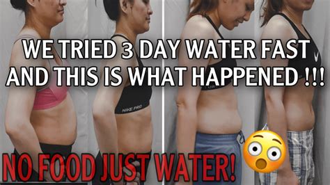 3 Days Water Fast Before And After