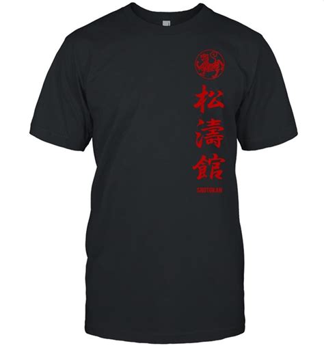 Best Shotokan Karate Shotokan Kanji Shirt