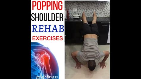 Popping Shoulder Rehabrotator Cuff Rehabshoulder Rehabphysio Youtube
