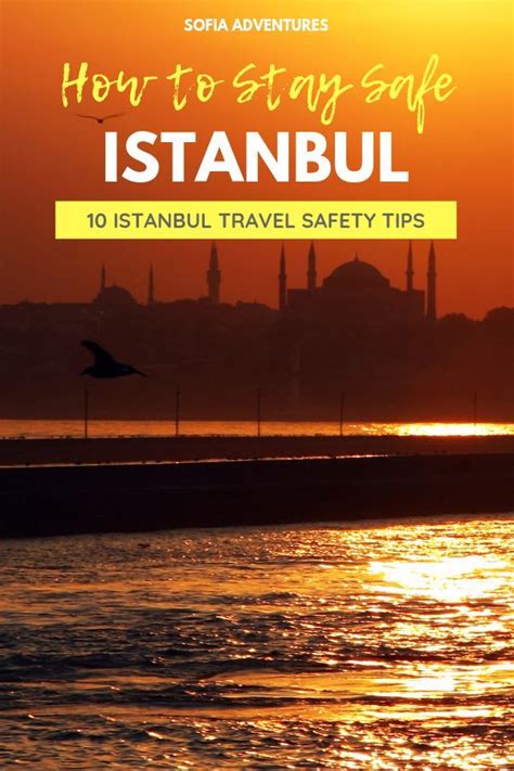 Is Istanbul Safe 13 Tips To Stay Safe In Istanbul Sofia Adventures