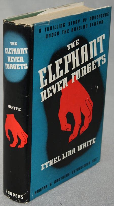 The Elephant Never Forgets Ethel Lina White First Us Edition