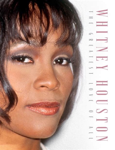 Whitney Houston The Greatest Love Of All Hardcover