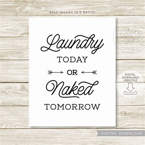 Laundry Today Or Naked Tomorrow PRINTABLE Wall Art Laundry Etsy