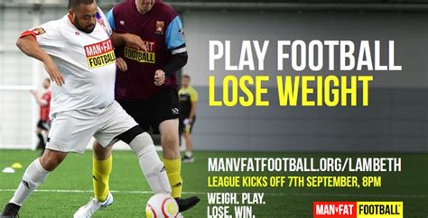 Man Vs Fat Football Kicks Off 7 September Helping Men Lose Weight