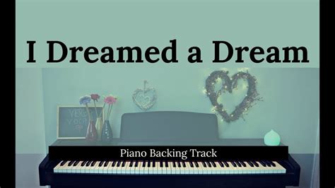 I Dreamed A Dream Les Mis Piano Backing Instrumental Youtube