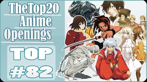 The Top 20 Anime Openings 29 De Enero 2016 Top 82 Youtube
