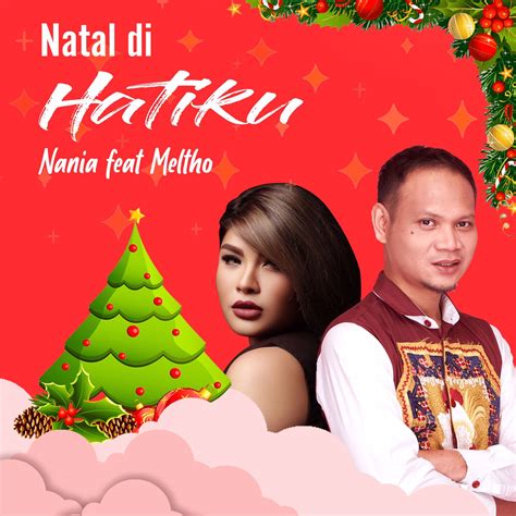 ฟังเพลง Natal Di Hatiku Feat Meltho ฟังเพลงออนไลน์ เพลงฮิต เพลงใหม่