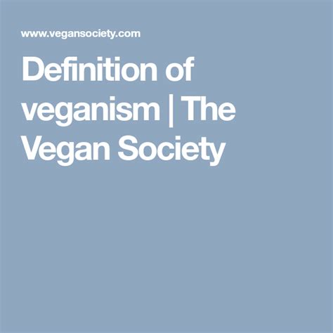 Definition Of Veganism Vegan Vegan Society Going Vegan