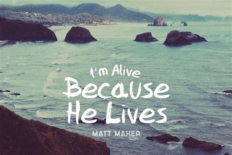 Blog Matt Maher Because He Lives P1630
