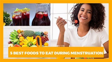 5 best foods to eat during menstruation witanddelight youtube