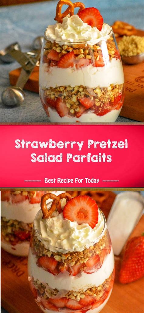Strawberry Pretzel Salad Parfaits Jolly Lotus