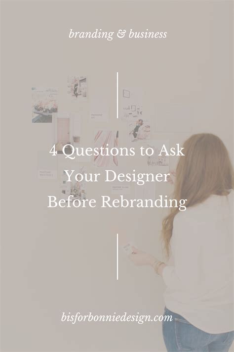 4 Questions To Ask Your Designer Before Rebranding B Is For Bonnie