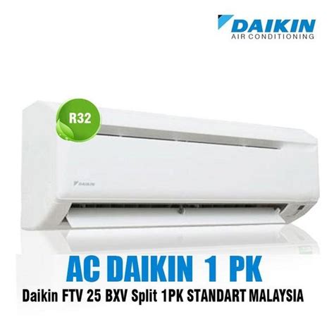 Jual AC Daikin 1 PK Malaysia FTV 25 BXV Unit Only Di Lapak Best Online