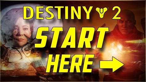 Destiny 2 Where To Start Beginners Guide For September And October