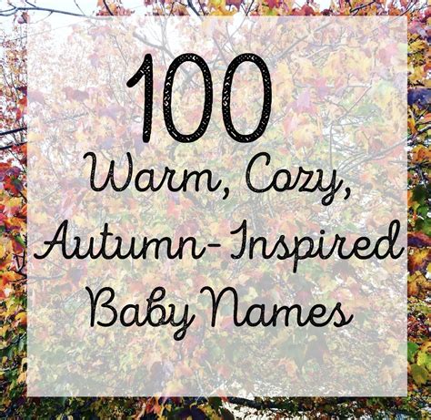 Cozy Autumn Inspired Baby Names The Friendly Fig