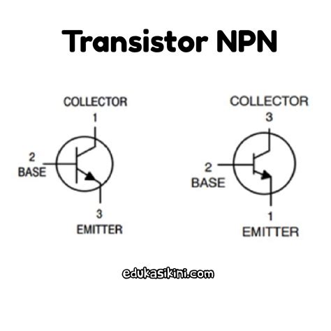 Transistor Npn Teori Serta Cara Kerja Sebagai Saklar Edukasikini