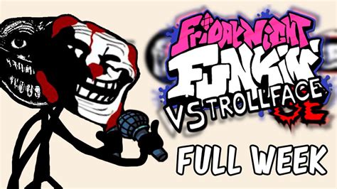 Fnf Vs Trollface Trollge Full Week Fnf Mods Hard Otosection