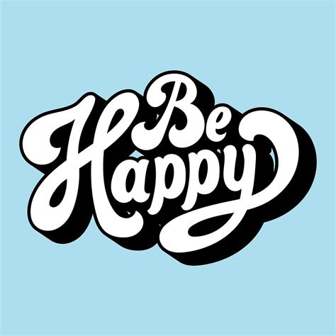 Be Happy Typography Style Illustration Free Image By