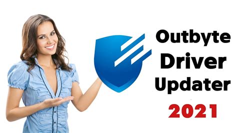 Outbyte Driver Updater 2111 Pour Windows New Update