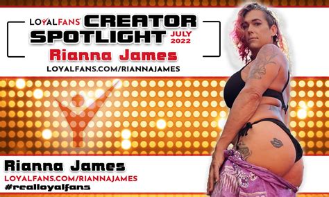 Rianna James Loyalfans Featured Creator For July LoyalFans