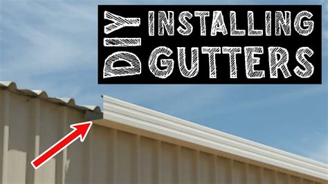 Installing Gutters On A Metal Roof Step By Step Guide Youtube