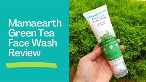 Mamaearth Green Tea Face Wash With Green Tea And Collagen Youtube