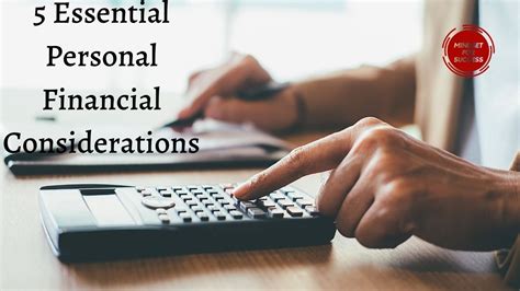 5 Essential Personal Financial Considerations Youtube
