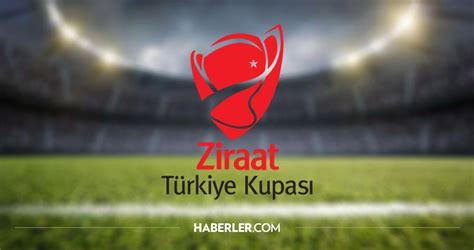 Ziraat T Rkiye Kupas Galatasaray Rakibi Kim Oldu Ziraat T Rkiye