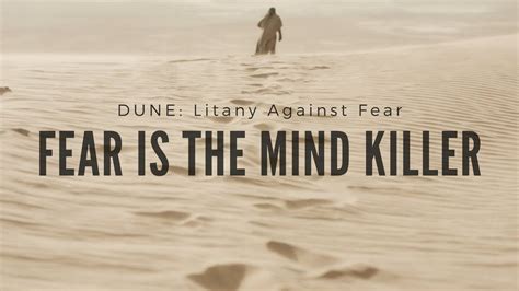 Dune Litany Against Fear Fear Is The Mind Killer Youtube