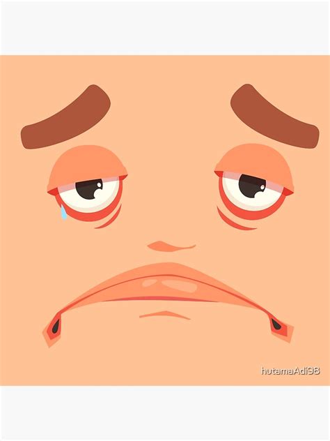 Roblox Cry Sad Face Art Print By Hutamaadi98 Redbubble