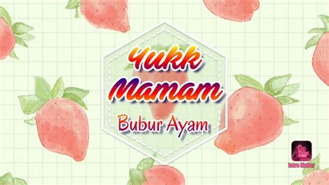 I hope you enjoy it as much as my hubby! Bubur Ayam Rumahan Mudah - YouTube