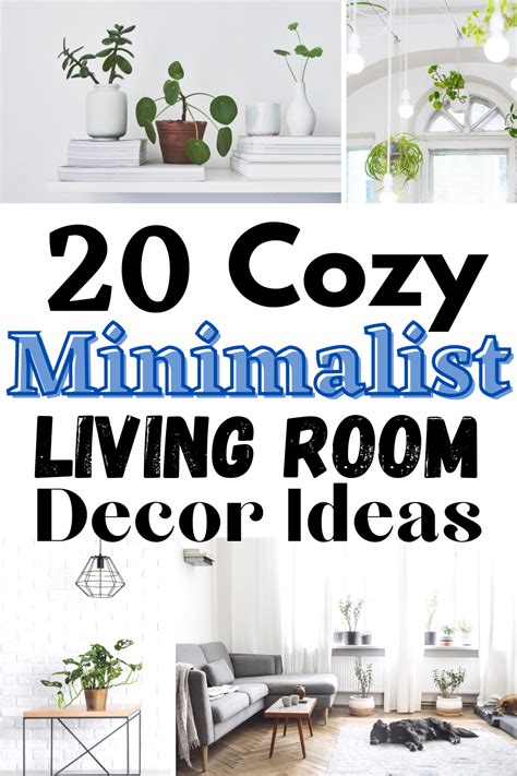 20 Cozy Minimalist Living Room Decor Ideas Minimalist Living Room