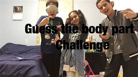Guess That Body Part Challenge Youtube