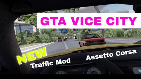 Gta Vice City Traffic Mod Assetto Corsa Youtube