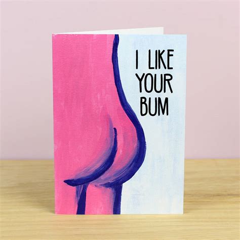 i like your bum valentines card by ink bandit