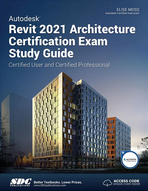Autodesk Revit 2021 Architecture Certification Exam Study Guide, Book ...