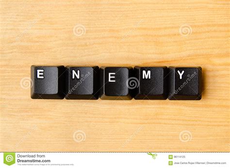 Enemy Word Stock Image Image Of Quote Battle Concept 96114125