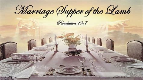 The Marriage Supper Of The Lamb Youtube