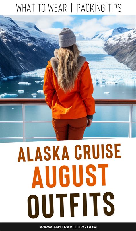 Alaska Cruise Outfits August What To Wear Packing List Artofit