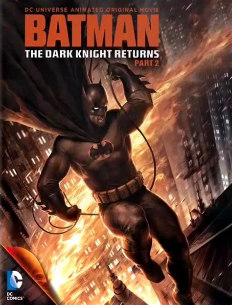 Movie Review ‘batman The Dark Knight Returns Part Two