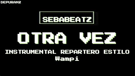 Pista Repartera 2023 Instrumental Otra Vez⚡️ Estilo Beat Reparto