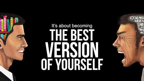 Be The Best Version Of Yourself Motivational Video Youtube